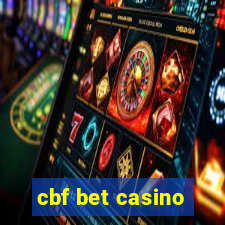 cbf bet casino